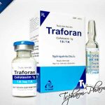 Thuốc traforan 1g là thuốc gì? có tác dụng gì? giá bao nhiêu tiền?