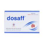 Thuốc dosaff là thuốc gì? có tác dụng gì? giá bao nhiêu tiền?
