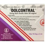 Thuốc Dolcontral 50mg/ml là thuốc gì? có tác dụng gì? giá bao nhiêu tiền?