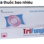Thuốc trifungi 100 là thuốc gì? có tác dụng gì? giá bao nhiêu tiền?