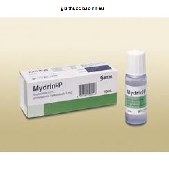 Thuốc mydrin p 10ml là thuốc gì? có tác dụng gì? giá bao nhiêu tiền?