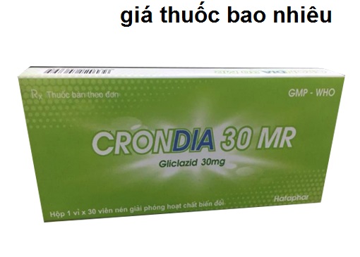 Thuốc crondia 30 mr là thuốc gì? có tác dụng gì? giá bao nhiêu tiền?