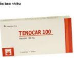 Thuốc tenocar 100 là thuốc gì? có tác dụng gì? giá bao nhiêu tiền?