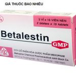 Thuốc betalestin là thuốc gì? có tác dụng gì? giá bao nhiêu tiền?