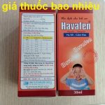 Thuốc havafen 30ml là thuốc gì? có tác dụng gì? giá bao nhiêu tiền?