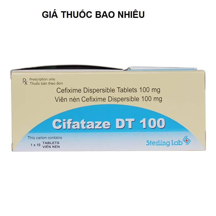 Thuốc cifataze dt 100 là thuốc gì? có tác dụng gì? giá bao nhiêu tiền?
