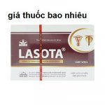 Thuốc lasota nhất nhất là thuốc gì? có tác dụng gì? giá bao nhiêu tiền?