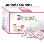 Thuốc zincavit là thuốc gì? có tác dụng gì? giá bao nhiêu tiền?