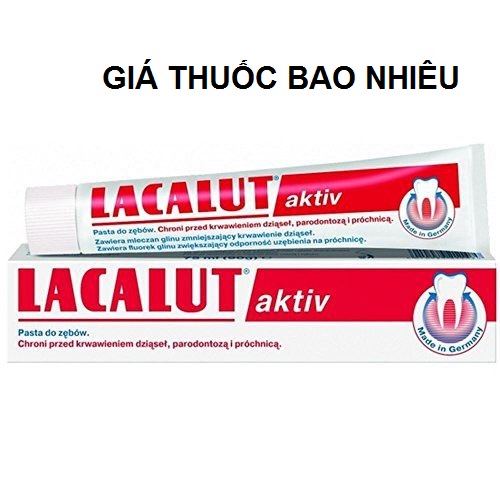 Thuốc lacalut aktiv 75ml là thuốc gì? có tác dụng gì? giá bao nhiêu tiền?
