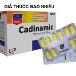Thuốc cadinamic 500 là thuốc gì? có tác dụng gì? giá bao nhiêu tiền?