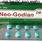 Thuốc neo godian là thuốc gì? có tác dụng gì? giá bao nhiêu tiền?