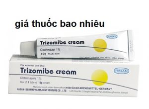 Thuốc trizomibe cream 15g là thuốc gì? có tác dụng gì? giá bao nhiêu tiền?