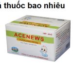 Thuốc acenews 100 là thuốc gì? có tác dụng gì? giá bao nhiêu tiền?