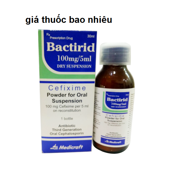 Thuốc bactirid 60ml là thuốc gì? có tác dụng gì? giá bao nhiêu tiền?