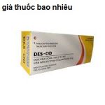 Thuốc des od là thuốc gì? có tác dụng gì? giá bao nhiêu tiền?