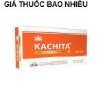 Thuốc kachita nhất nhất là thuốc gì? có tác dụng gì? giá bao nhiêu tiền?