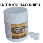 Thuốc remint s fort là thuốc gì? có tác dụng gì? giá bao nhiêu tiền?
