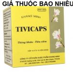 Thuốc tivicaps là thuốc gì? có tác dụng gì? giá bao nhiêu tiền?