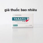 Thuốc varafil 10 là thuốc gì? có tác dụng gì? giá bao nhiêu tiền?