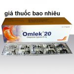 Thuốc omlek 20 là thuốc gì? có tác dụng gì? giá bao nhiêu tiền?