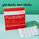 Thuốc podofen 650 là thuốc gì? có tác dụng gì? giá bao nhiêu tiền?