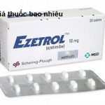 Thuốc ezetrol 10 là thuốc gì? có tác dụng gì? giá bao nhiêu tiền?