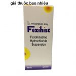 Thuốc fexihist 60ml là thuốc gì? có tác dụng gì? giá bao nhiêu tiền?