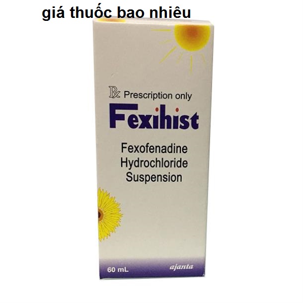 Thuốc fexihist 60ml là thuốc gì? có tác dụng gì? giá bao nhiêu tiền?