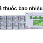 Thuốc ratidin F 300 là thuốc gì? có tác dụng gì? giá bao nhiêu tiền?