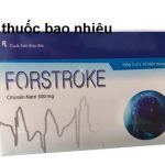 Thuốc forstroke 500 là thuốc gì? có tác dụng gì? giá bao nhiêu tiền?
