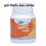 Thuốc nat c 1000 là thuốc gì? có tác dụng gì? giá bao nhiêu tiền?