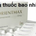 Thuốc orientmax 20mg là thuốc gì? có tác dụng gì? giá bao nhiêu tiền?