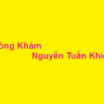 Phòng khám bác sĩ Nguyễn Tuấn Khiêm ở đâu? giá khám bao nhiêu?