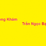 Phòng khám bác sĩ Trần Ngọc Bạch ở đâu? giá khám bao nhiêu?