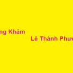 Phòng khám bác sĩ Lê Thành Phương ở đâu? giá khám bao nhiêu?