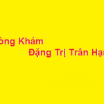 Phòng khám bác sĩ Đặng Thị Trân Hạnh ở đâu? giá khám bao nhiêu?