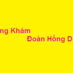 Phòng khám bác sĩ Đoàn Hồng Dung ở đâu? giá khám bao nhiêu?