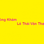 Phòng khám bác sĩ Lê Thái Vân Thanh ở đâu? giá khám bao nhiêu?