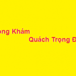 Phòng khám bác sĩ Quách Trọng Đức ở đâu? giá khám bao nhiêu?