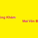 Phòng khám bác sĩ Mai Văn Bôn ở đâu? giá khám bao nhiêu?
