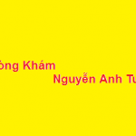 Phòng khám bác sĩ Nguyễn Anh Tuấn ở đâu? giá khám bao nhiêu?