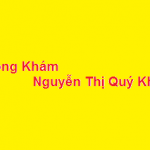 Phòng khám bác sĩ Nguyễn Thị Quý Khoa ở đâu? giá khám bao nhiêu?