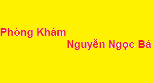 Phòng khám bác sĩ Nguyễn Ngọc Bá ở đâu? giá khám bao nhiêu?
