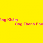 Phòng khám bác sĩ Ong Thanh Phong ở đâu? giá khám bao nhiêu?