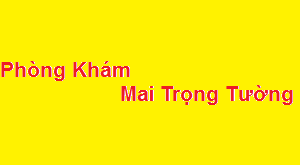 Phòng khám bác sĩ Mai Trọng Tường ở đâu? giá khám bao nhiêu?