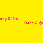 Phòng khám bác sĩ Oanh quận 9 ở đâu? giá khám bao nhiêu?