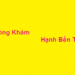 Phòng khám bác sĩ Hạnh bến tre ở đâu? giá khám bao nhiêu?