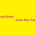Phòng khám bác sĩ Cảnh nha trang ở đâu? giá khám bao nhiêu?