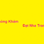 Phòng khám bác sĩ Đạt nha trang ở đâu? giá khám bao nhiêu?