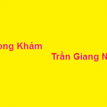 Phòng khám Bác sĩ Trần Giang Nam ở đâu? giá khám bao nhiêu?